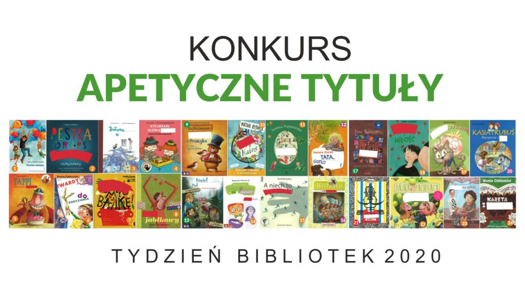Konkurs apetyczne tytuły. pod spodem 24 okładki książek. Tydzień bibliotek 2020