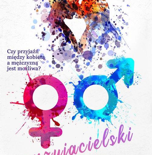 okładka książki, mężczyzna i kobieta dotykający się twarzami, od góry napis: Monika Rępalska, Czy przyjaźń między kobietą a mężczyzną jest możliwa? Przyjacielski układ