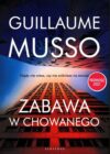 okładka książki, wieżowiec w odbiciu lustrzanym, u góry napis: Guillaume Musso, Zabawa w chowanego