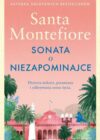 okładka książki, palmy w tle pałac, od góry napis: Autorka światowych bestsellerów, Santa Montefiore, Sonata o niezapominajce, Historia miłości, przemiany i odkrywania sensu życia