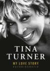 okładka książki, uśmiechnięta twarz kobiety, u dołu napis: Tina Turner, My love story, autobiografia