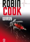 okładka książki, duży komar, u góry napis: Robin Cook, Wirus